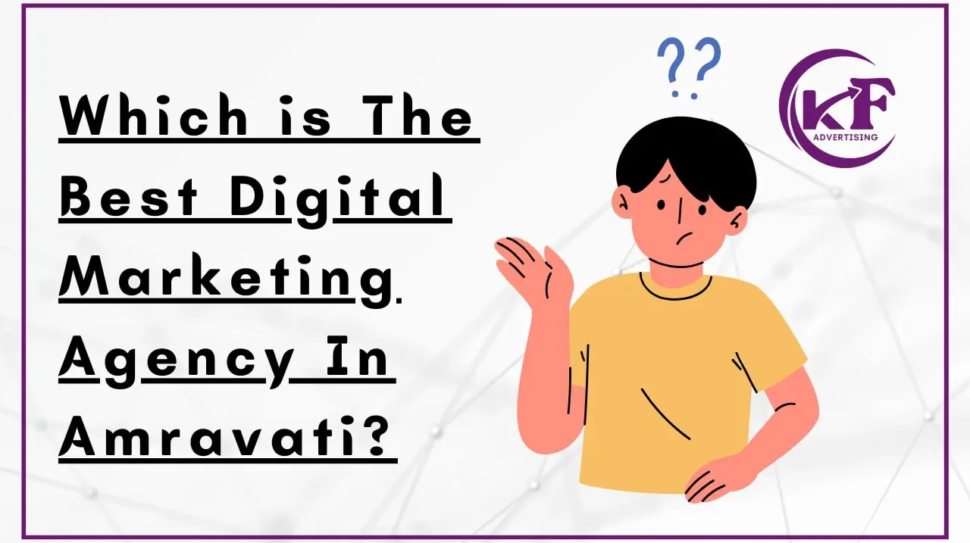 Best Digital Marketing Agency In Amravati